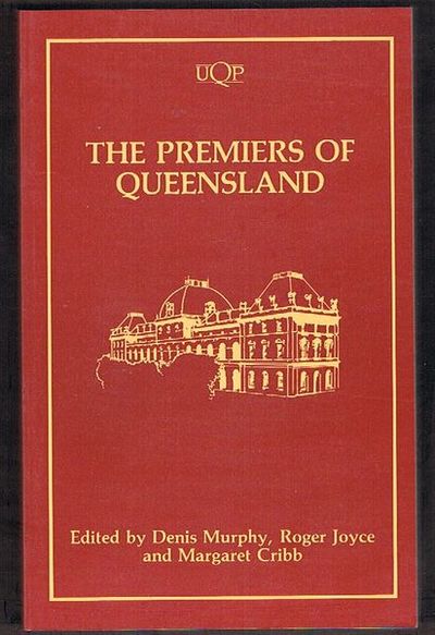 The Premiers Of Queensland